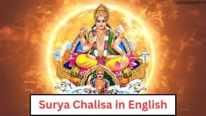 Surya Chalisa in English: Kanaka Badana Kundala Makara, Mukta Mala Anga Padmasana Sthita Dhyaie, Shankha Chakra Ke Sanga॥