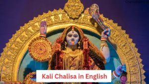 Kali Chalisa in English : Jai Kali Jagadamba